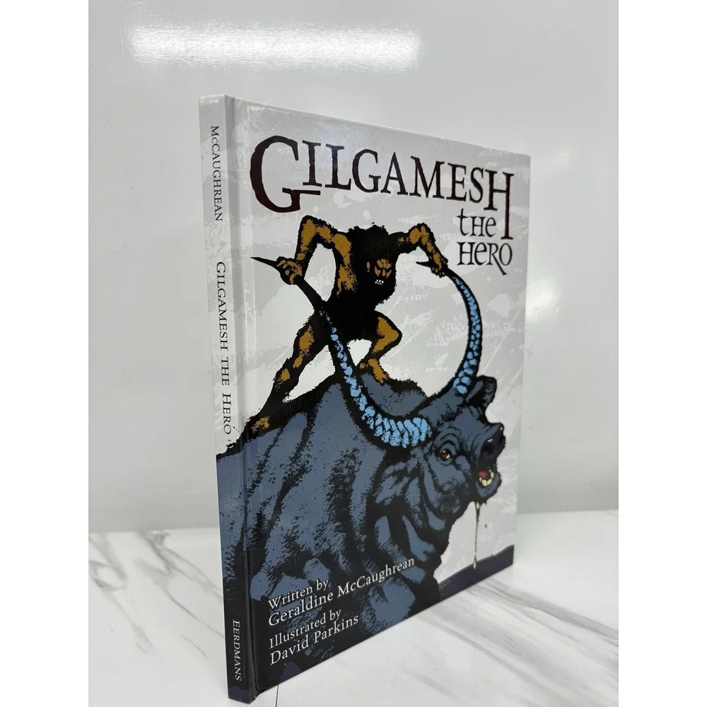 Gilgamesh the Hero by Geraldine McCaughrean (2003 Hardcover) Excellent Condition